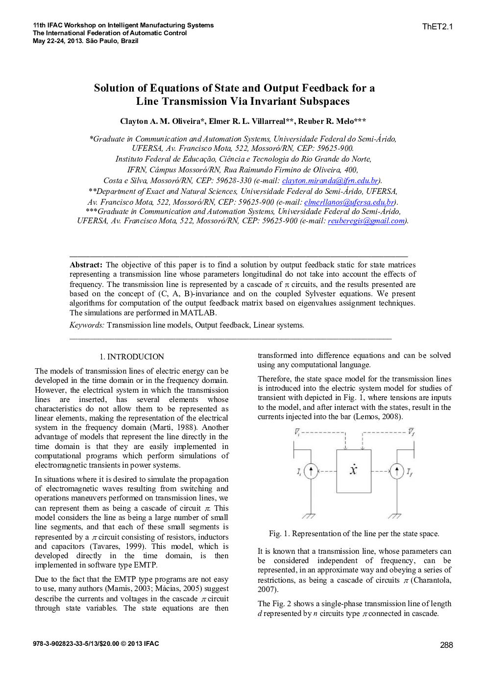 Solution of Equations of State and Output Feedback for a Line Transmission Via Invariant Subspaces