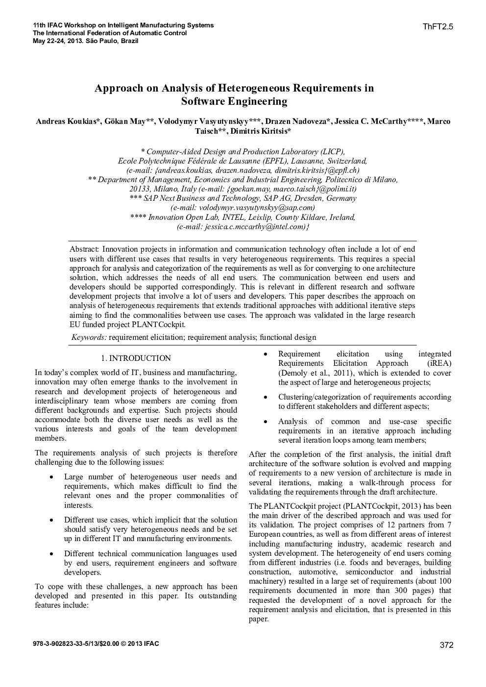 Approach on Analysis of Heterogeneous Requirements in Software Engineering