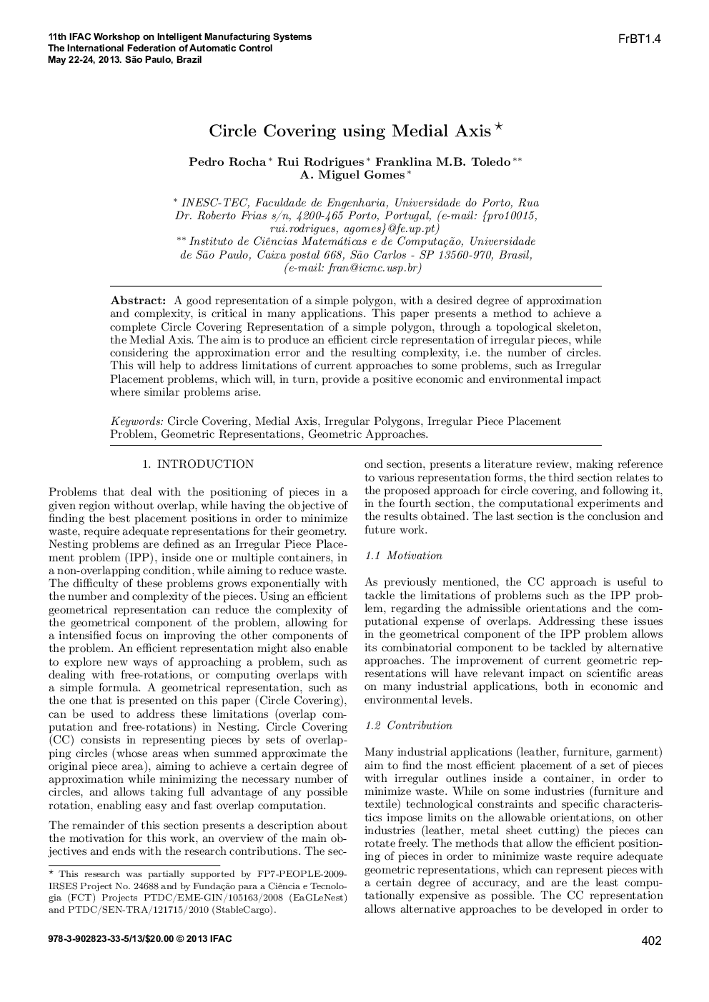 Circle Covering using Medial Axis*