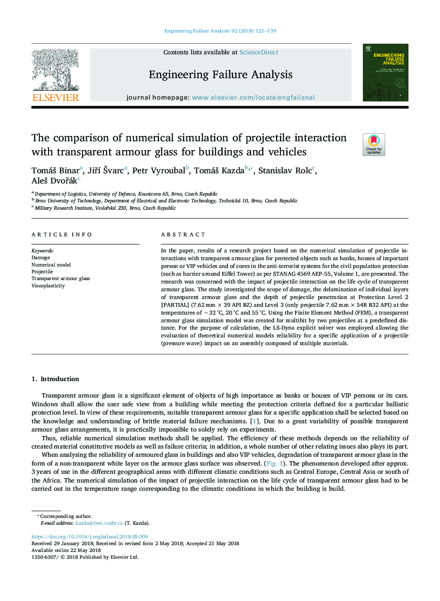 مقایسه شبیه سازی عددی تعامل پرتابه با شیشه زرهی شفاف برای ساختمان ها و وسایل نقلیه 