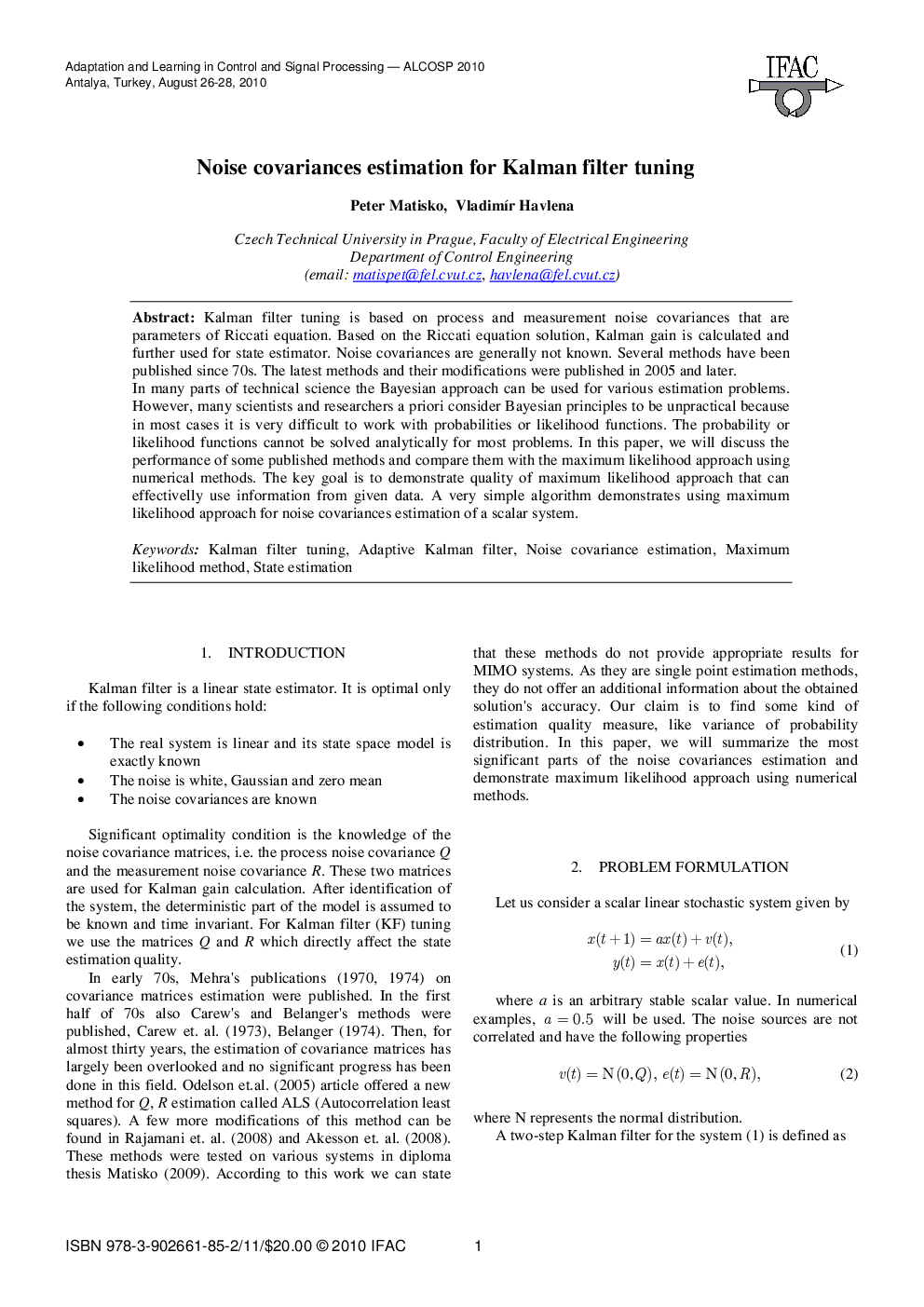 Noise covariances estimation for Kalman filter tuning