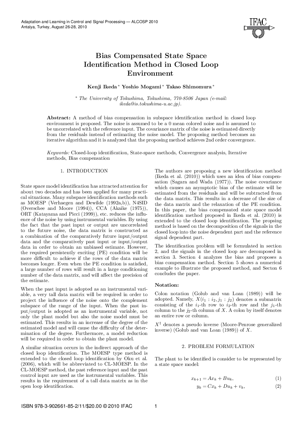 Bias Compensated State Space Identification Method in Closed Loop Environment