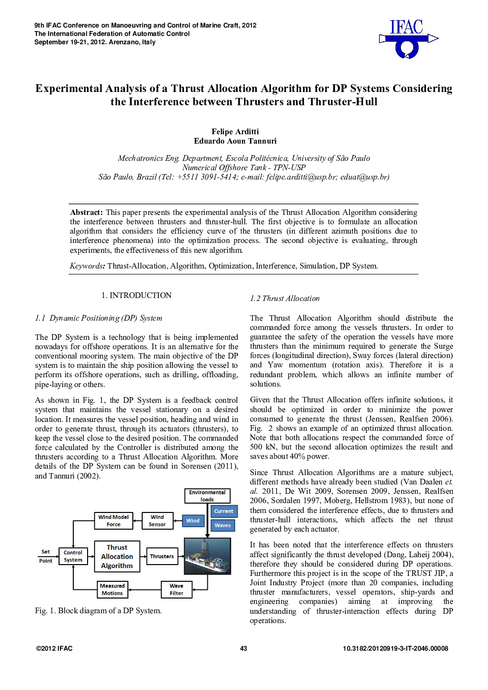 Experimental Analysis of a Thrust Allocation Algorithm for DP Systems Considering the Interference between Thrusters and Thruster-Hull