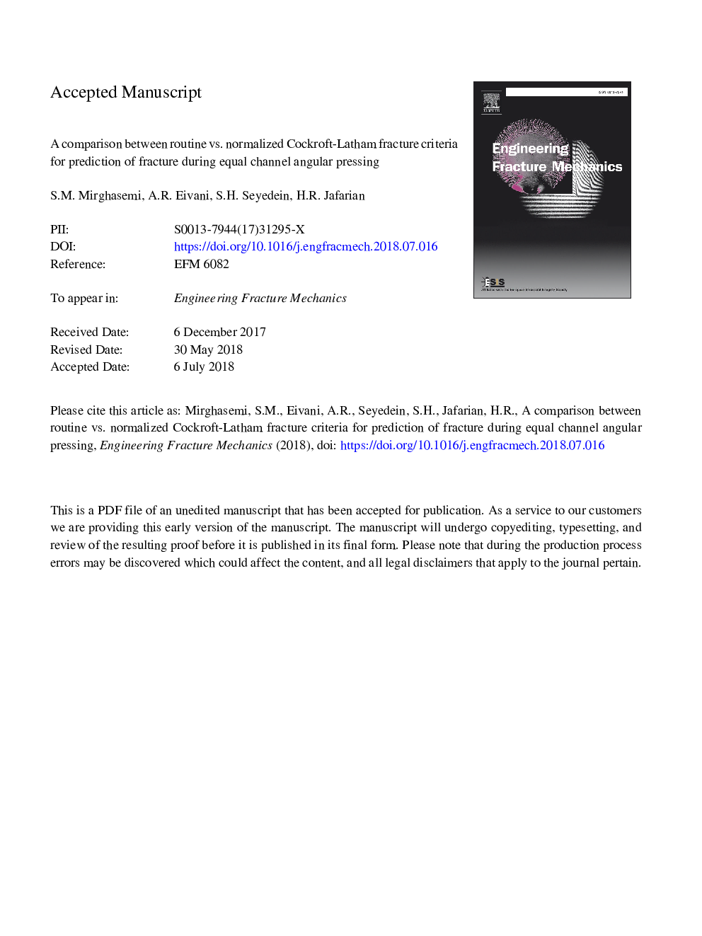 A comparison between routine vs. normalized Cockroft-Latham fracture criteria for prediction of fracture during equal channel angular pressing