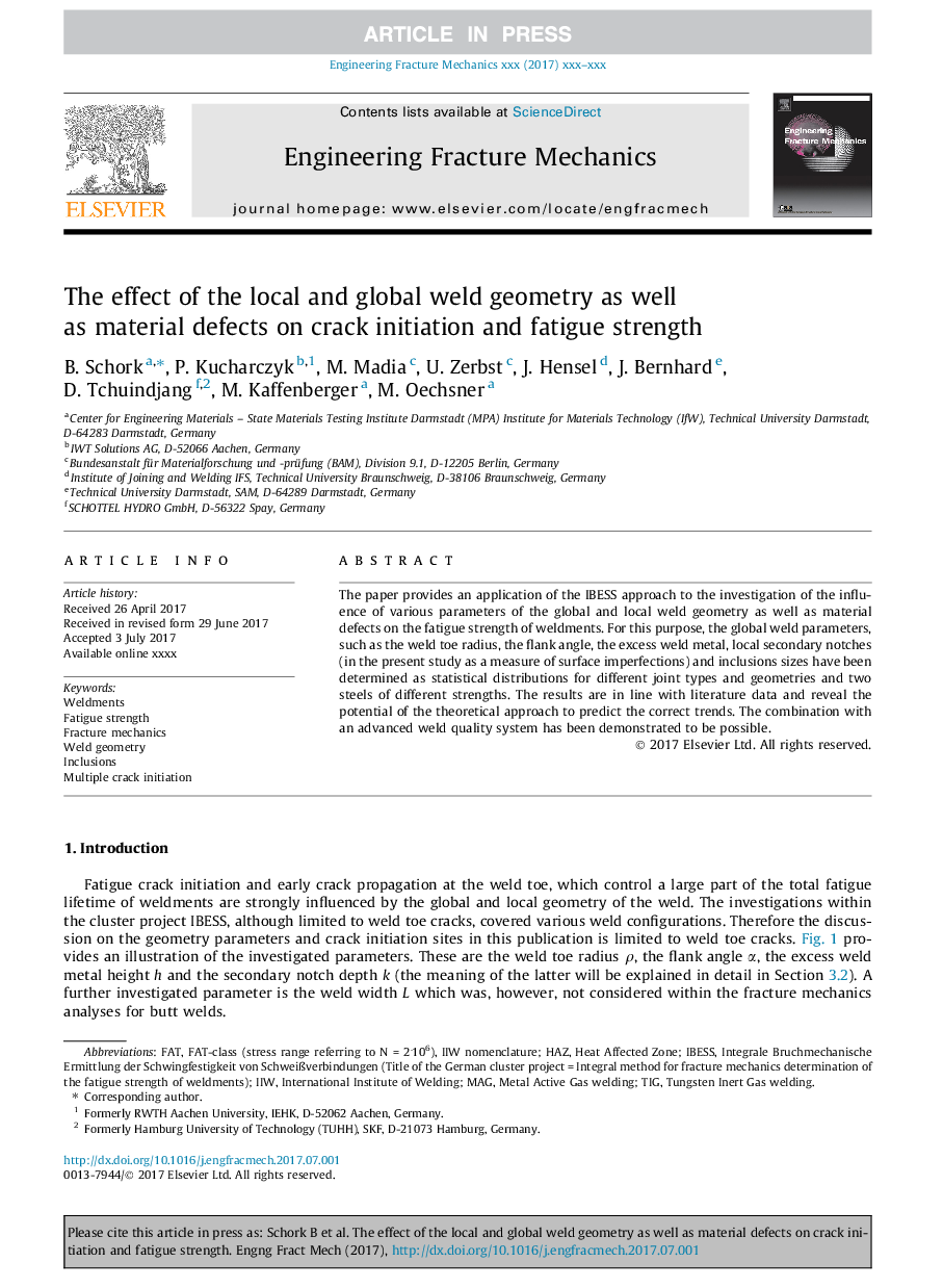 The effect of the local and global weld geometry as well as material defects on crack initiation and fatigue strength