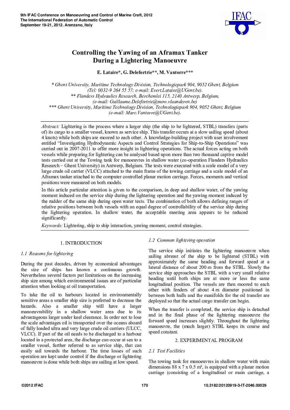 عکس صفحه اول مقاله: Controlling the Yawing of an Aframax Tanker During a Lightering Manoeuvre Controlling the Yawing of an Aframax Tanker During a Lightering Manoeuvre