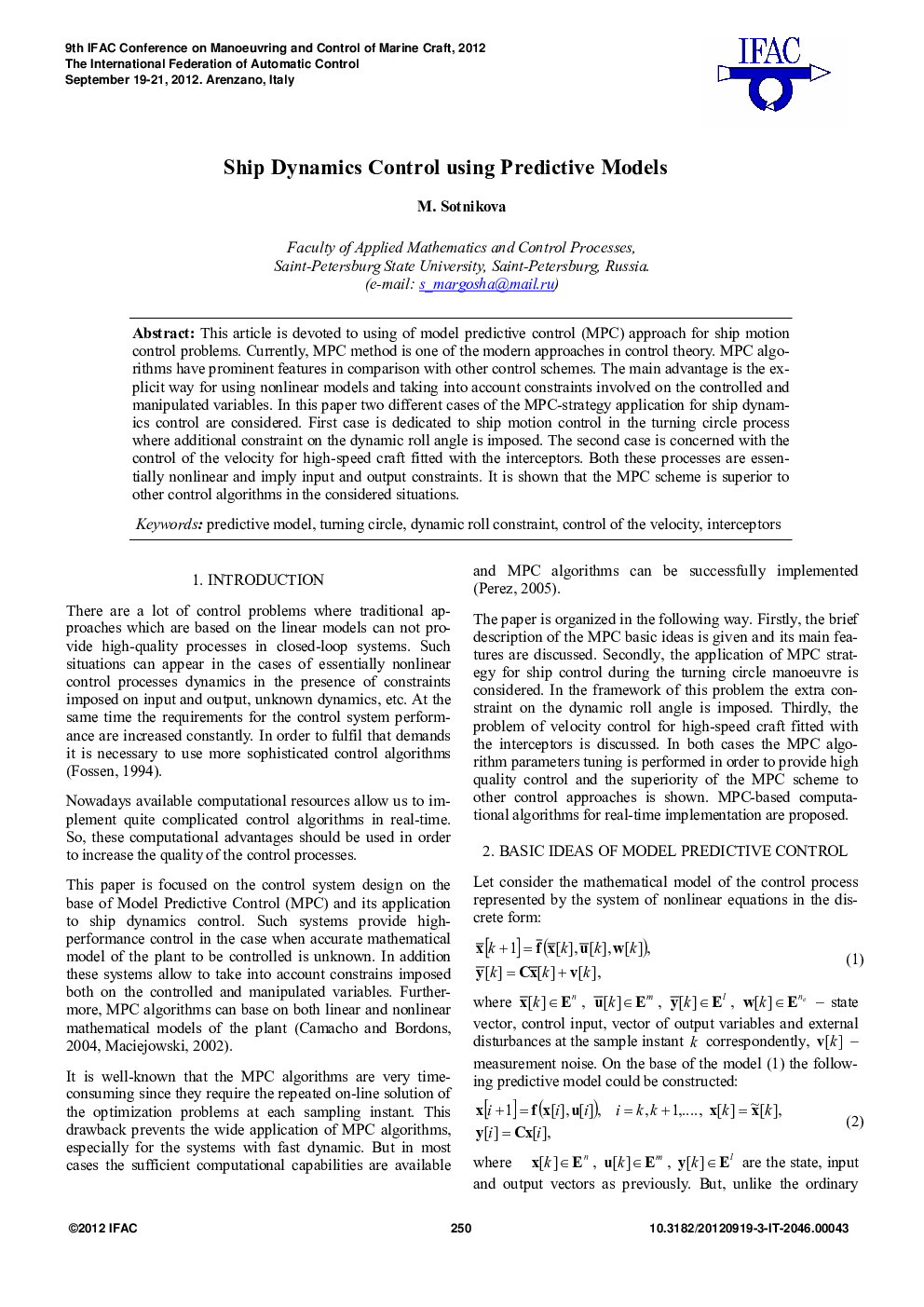 Ship Dynamics Control using Predictive Models
