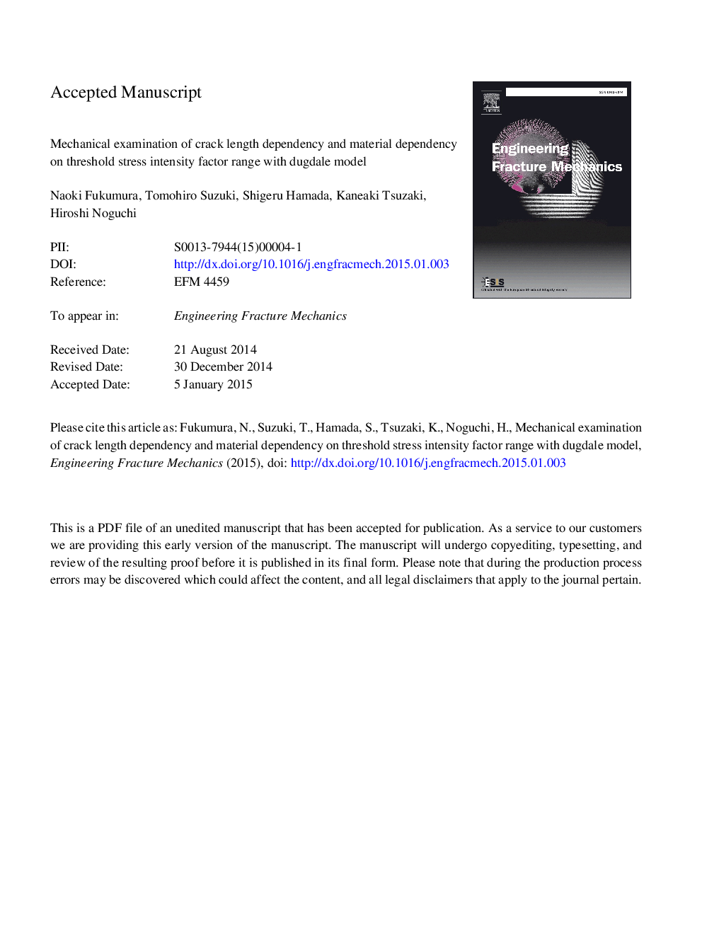 Mechanical examination of crack length dependency and material dependency on threshold stress intensity factor range with Dugdale model