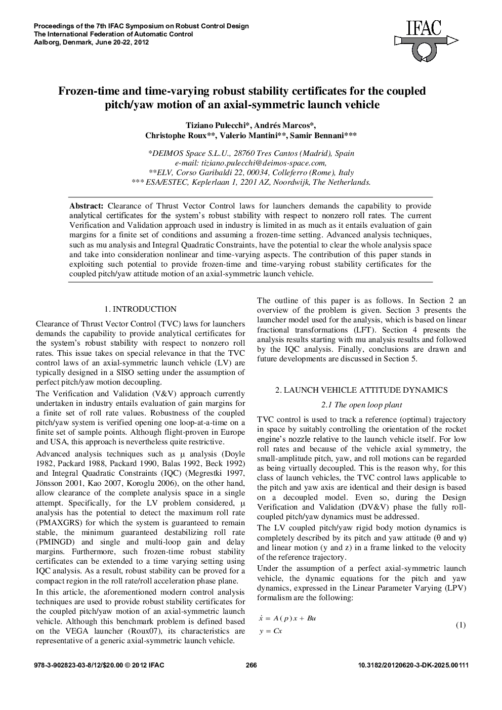عکس صفحه اول مقاله: Frozen-time and time-varying robust stability certificates for the coupled pitch/yaw motion of an axial-symmetric launch vehicle Frozen-time and time-varying robust stability certificates for the coupled pitch/yaw motion of an axial-symmetric launch vehicle