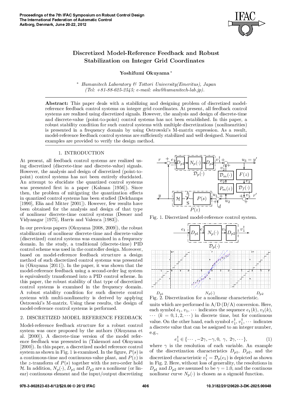 Discretized Model-Reference Feedback and Robust Stabilization on Integer Grid Coordinates