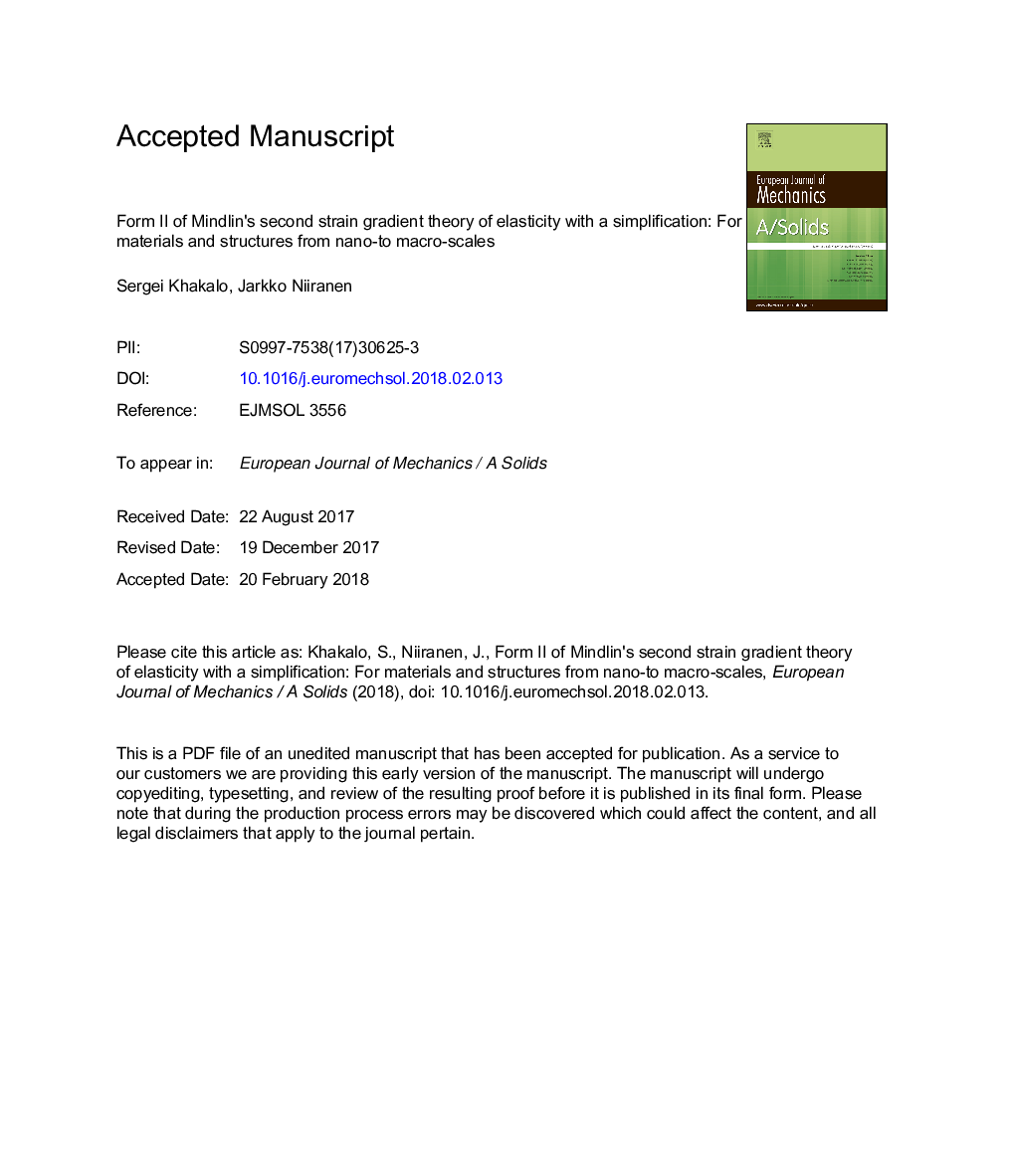عکس صفحه اول مقاله: Form II of Mindlin's second strain gradient theory of elasticity with a simplification: For materials and structures from nano- to macro-scales Form II of Mindlin's second strain gradient theory of elasticity with a simplification: For materials and structures from nano- to macro-scales