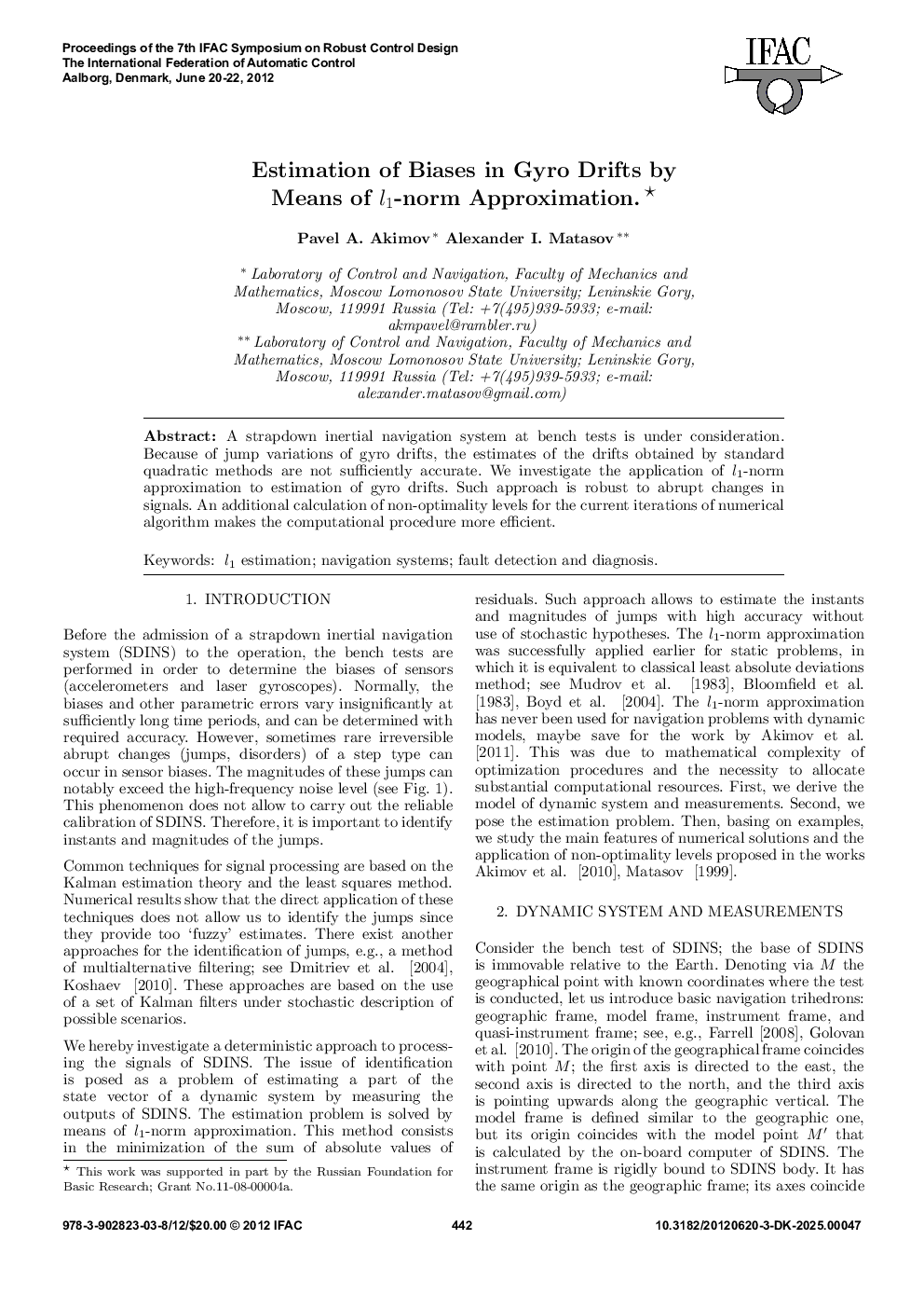 Estimation of Biases in Gyro Drifts by Means of l1-norm Approximation. 