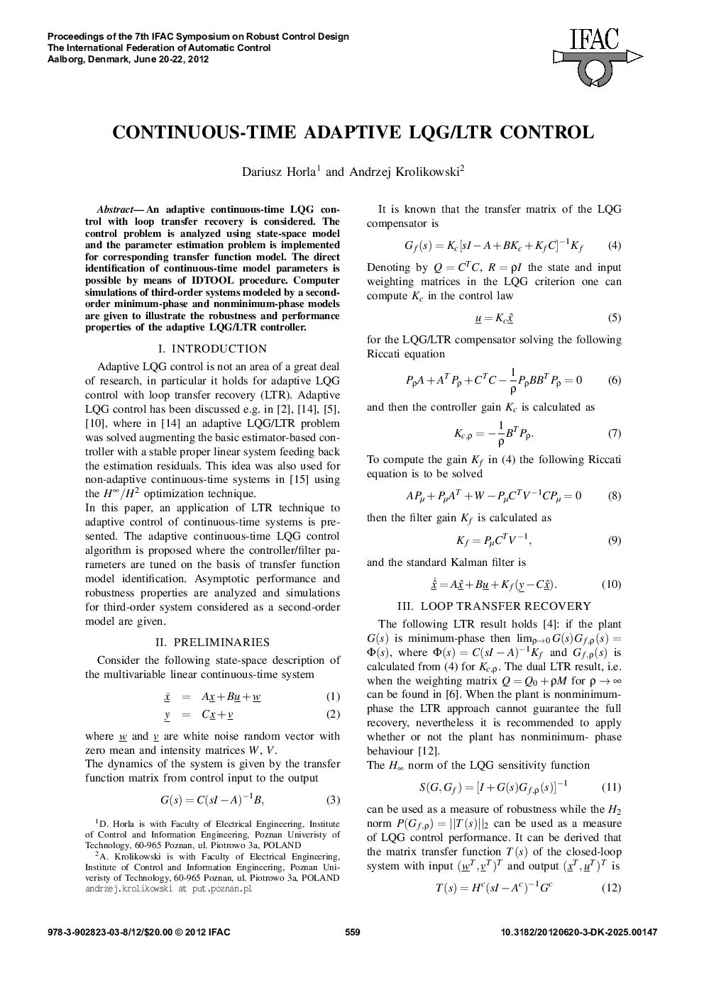 CONTINUOUS-TIME ADAPTIVE LQG/LTR CONTROL