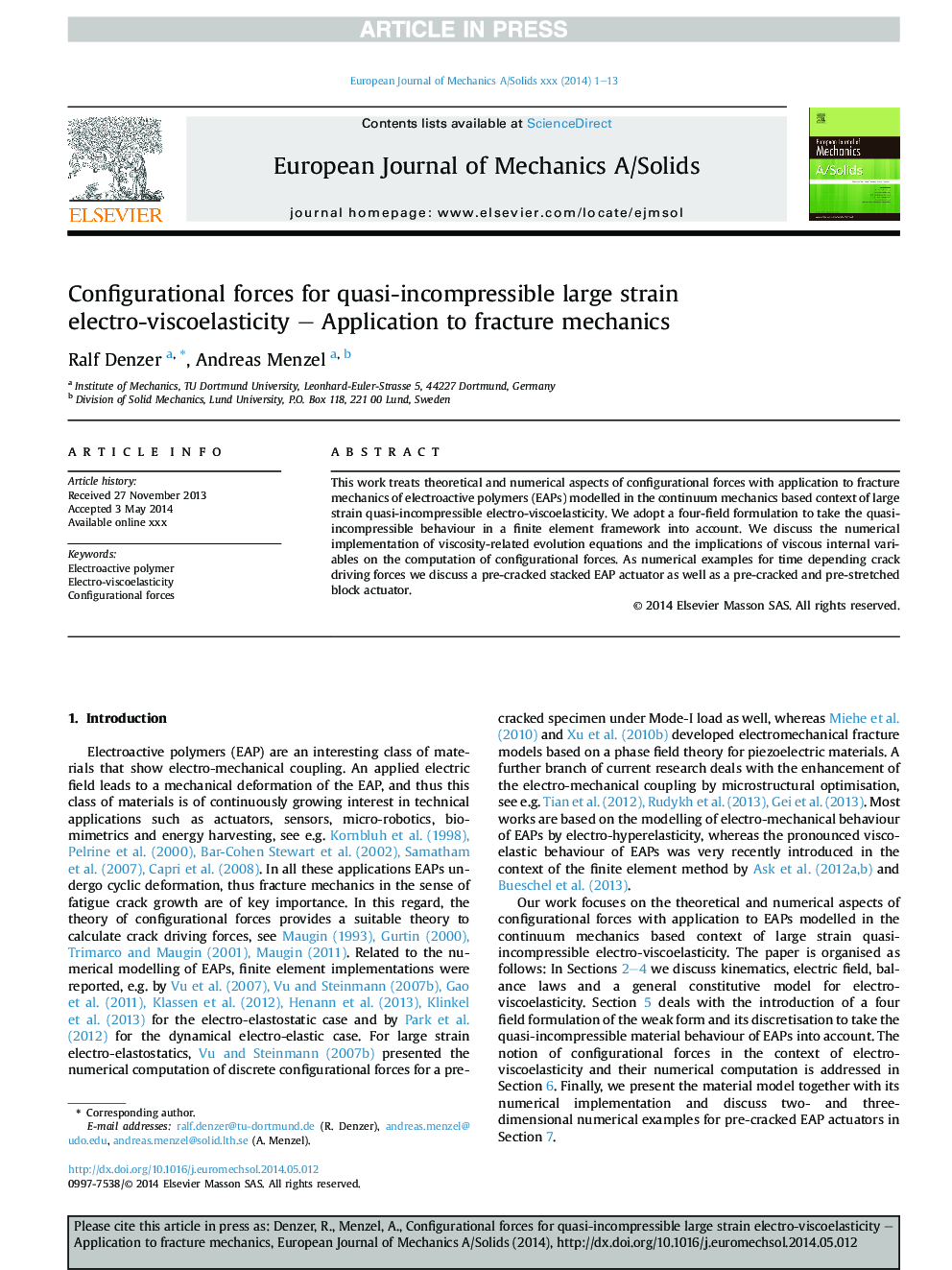 Configurational forces for quasi-incompressible large strain electro-viscoelasticity - Application to fracture mechanics