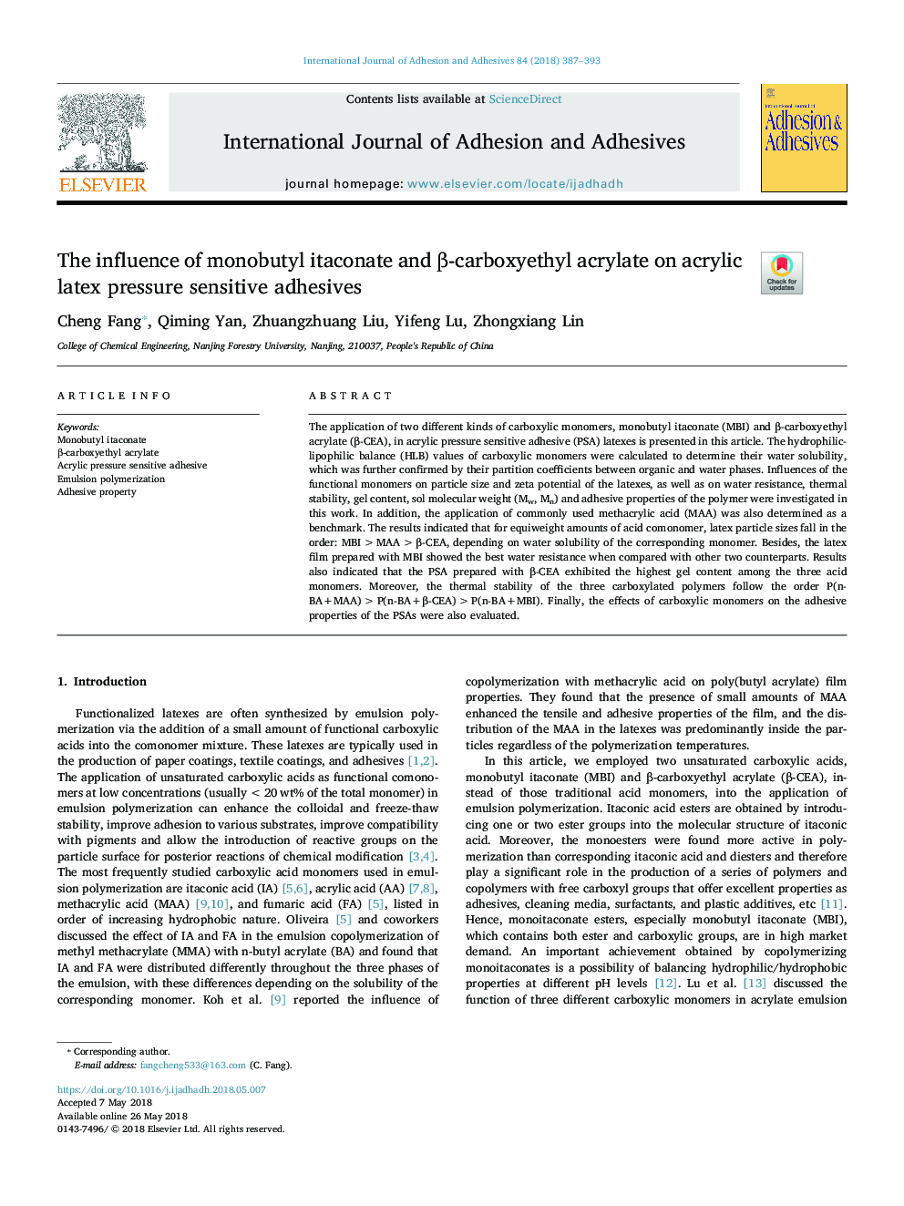 The influence of monobutyl itaconate and Î²-carboxyethyl acrylate on acrylic latex pressure sensitive adhesives
