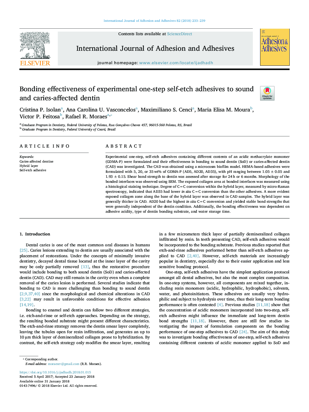 Bonding effectiveness of experimental one-step self-etch adhesives to sound and caries-affected dentin