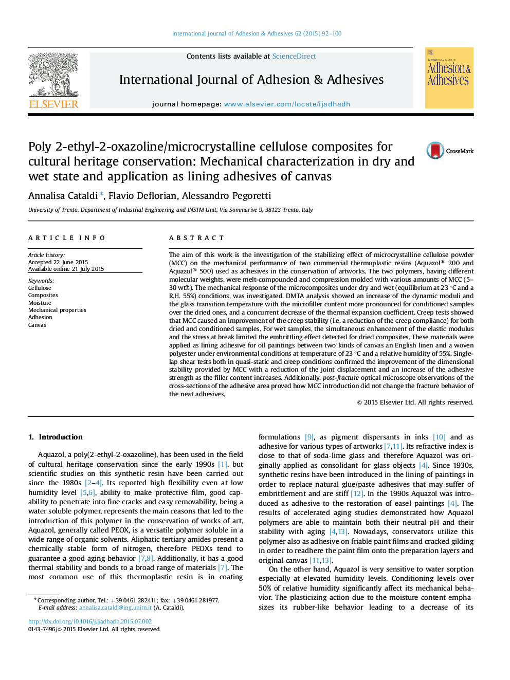 Poly 2-ethyl-2-oxazoline/microcrystalline cellulose composites for cultural heritage conservation: Mechanical characterization in dry and wet state and application as lining adhesives of canvas