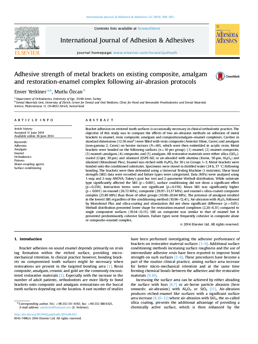 Adhesive strength of metal brackets on existing composite, amalgam and restoration-enamel complex following air-abrasion protocols