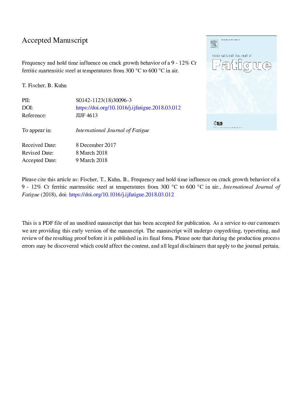 Frequency and hold time influence on crack growth behavior of a 9-12% Cr ferritic martensitic steel at temperatures from 300â¯Â°C to 600â¯Â°C in air