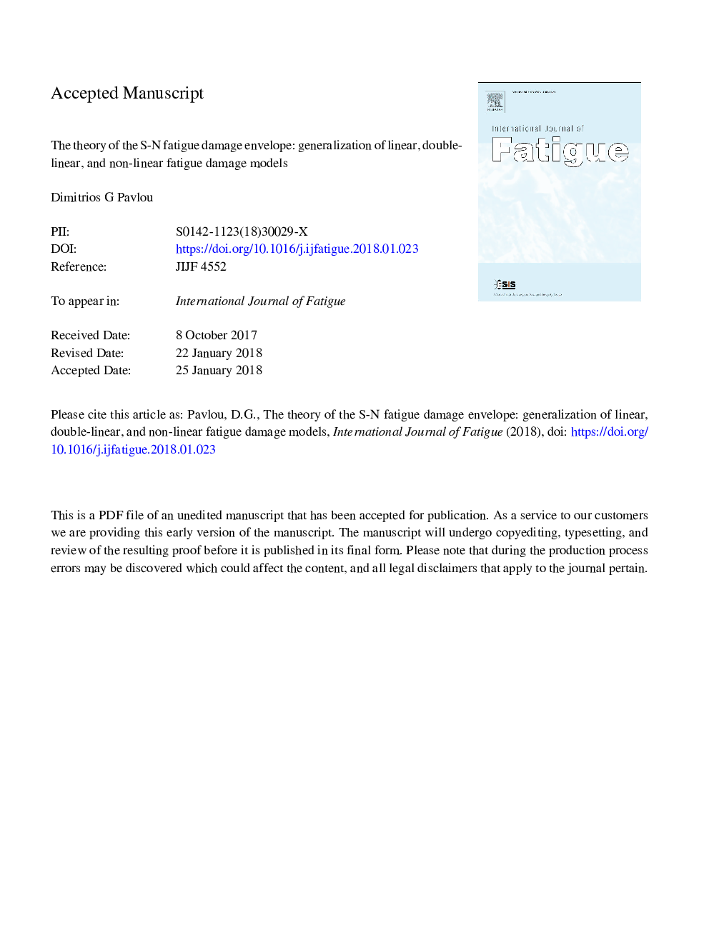 The theory of the S-N fatigue damage envelope: Generalization of linear, double-linear, and non-linear fatigue damage models