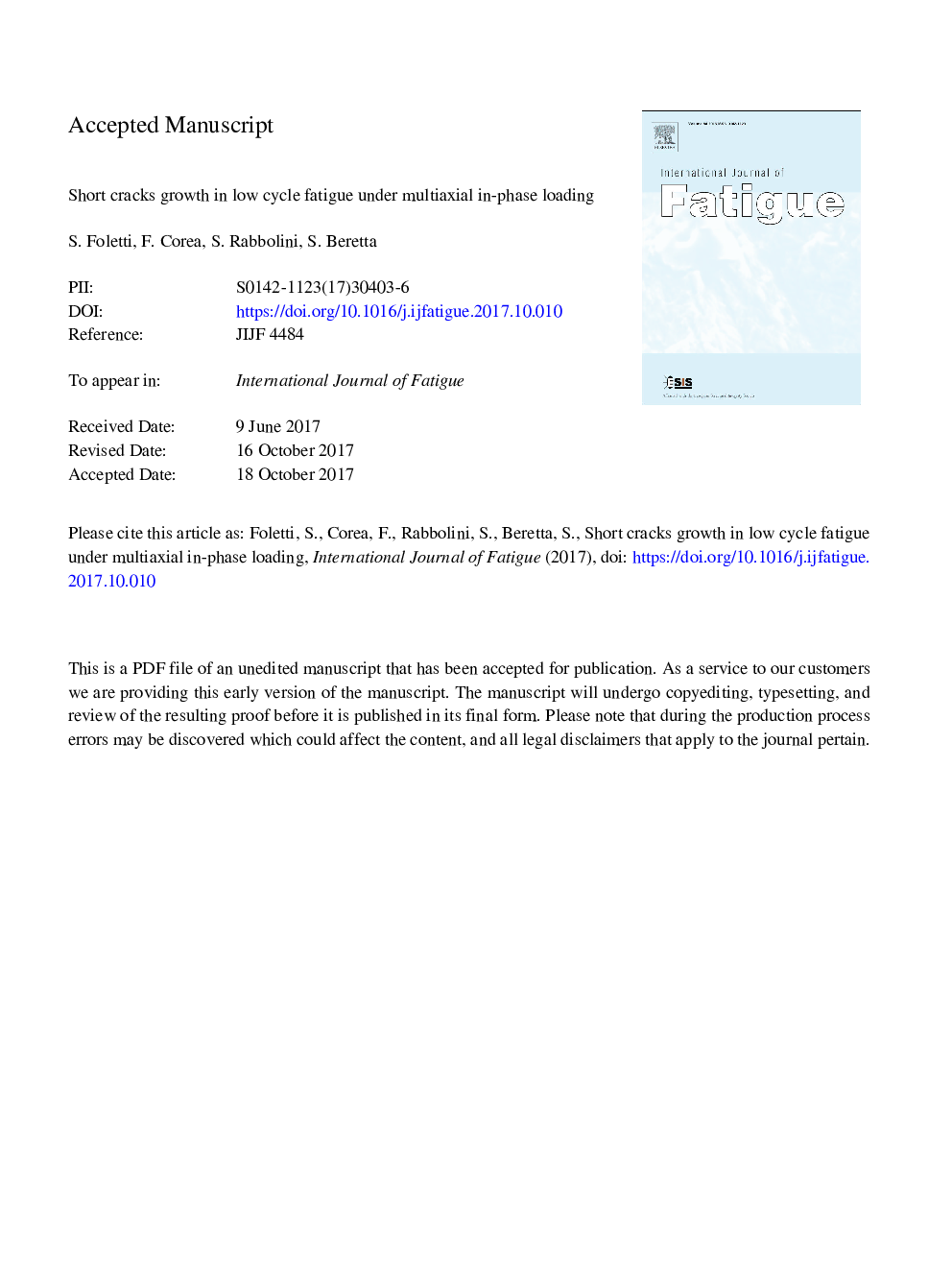 Short cracks growth in low cycle fatigue under multiaxial in-phase loading