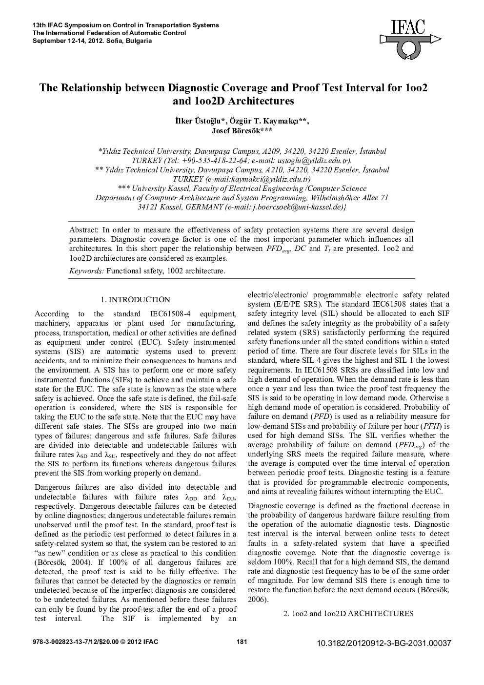 The Relationship between Diagnostic Coverage and Proof Test Interval for 1oo2 and 1oo2D Architectures