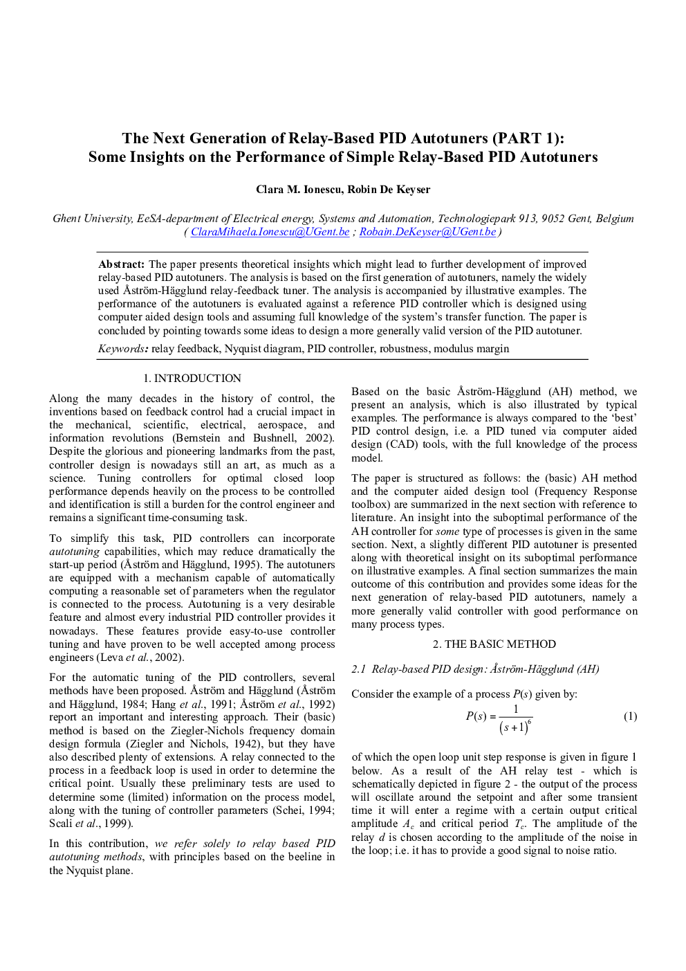عکس صفحه اول مقاله: The Next Generation of Relay-Based PID Autotuners (PART 1): Some Insights on the Performance of Simple Relay-Based PID Autotuners The Next Generation of Relay-Based PID Autotuners (PART 1): Some Insights on the Performance of Simple Relay-Based PID Autotuners