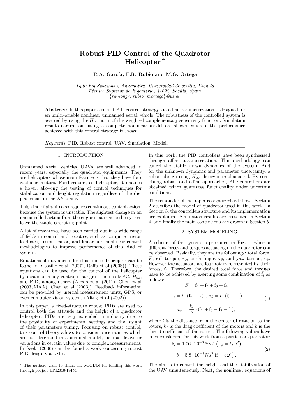 Robust PID Control of the Quadrotor Helicopter 