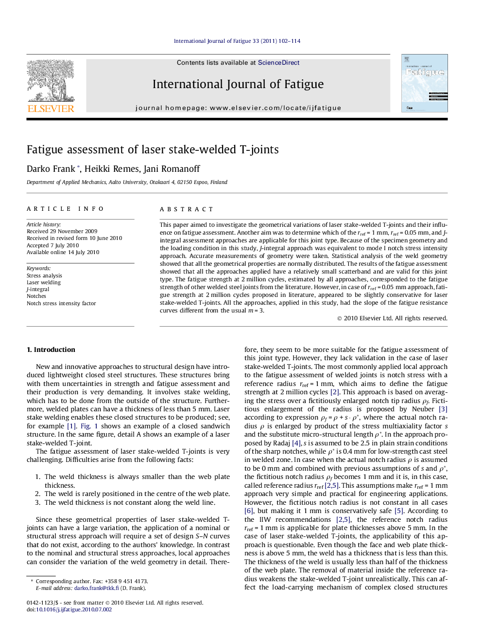 Fatigue assessment of laser stake-welded T-joints