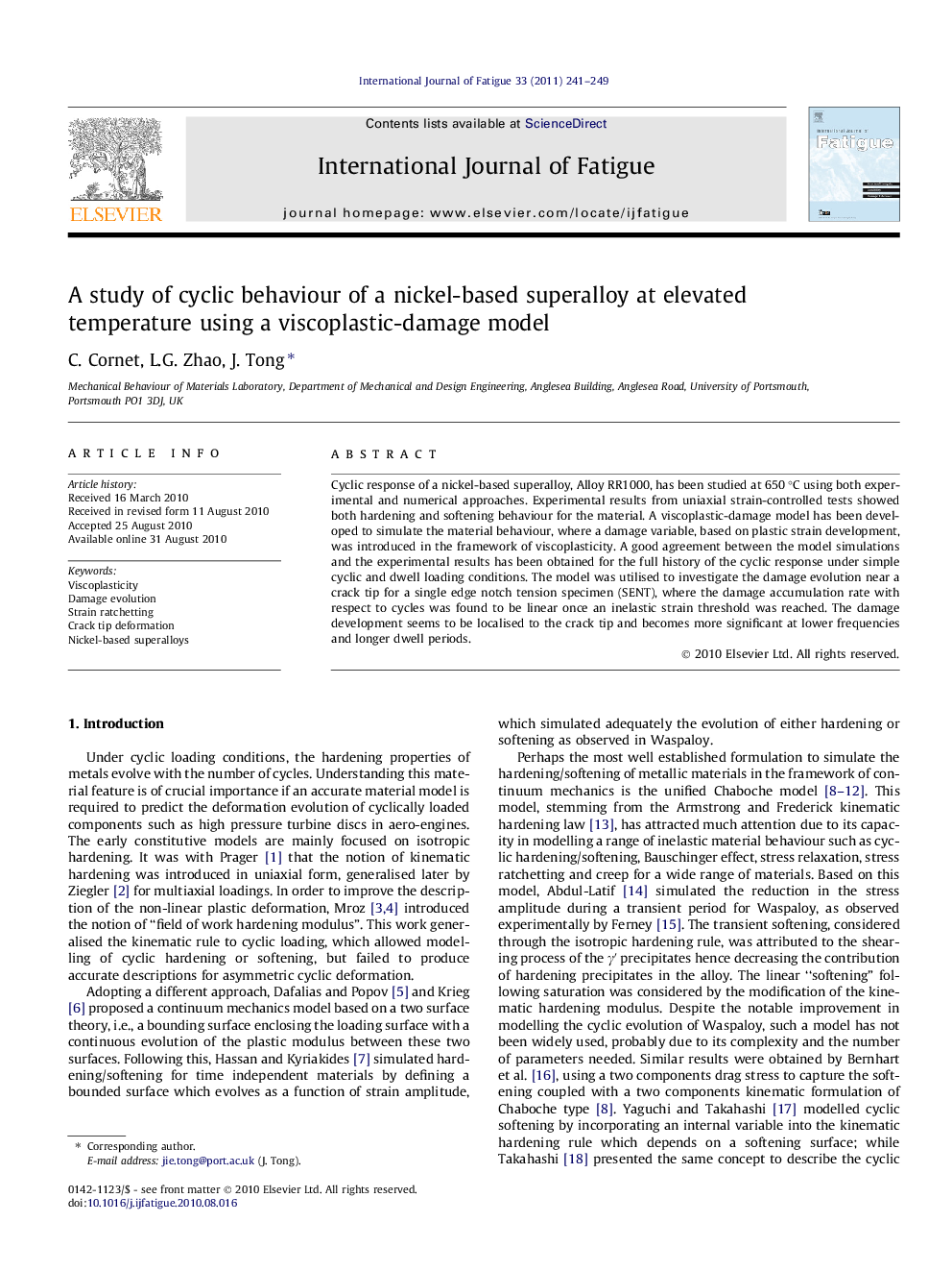 A study of cyclic behaviour of a nickel-based superalloy at elevated temperature using a viscoplastic-damage model
