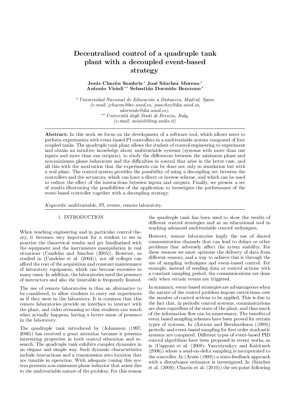 Decentralised control of a quadruple tank plant with a decoupled event-based strategy