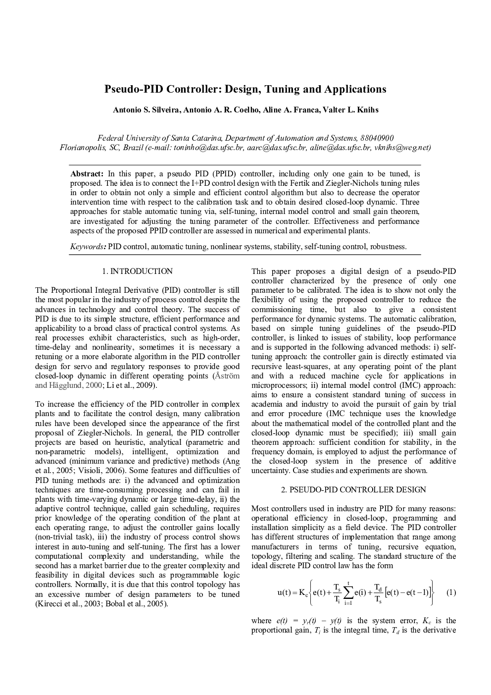 Pseudo-PID Controller: Design, Tuning and Applications