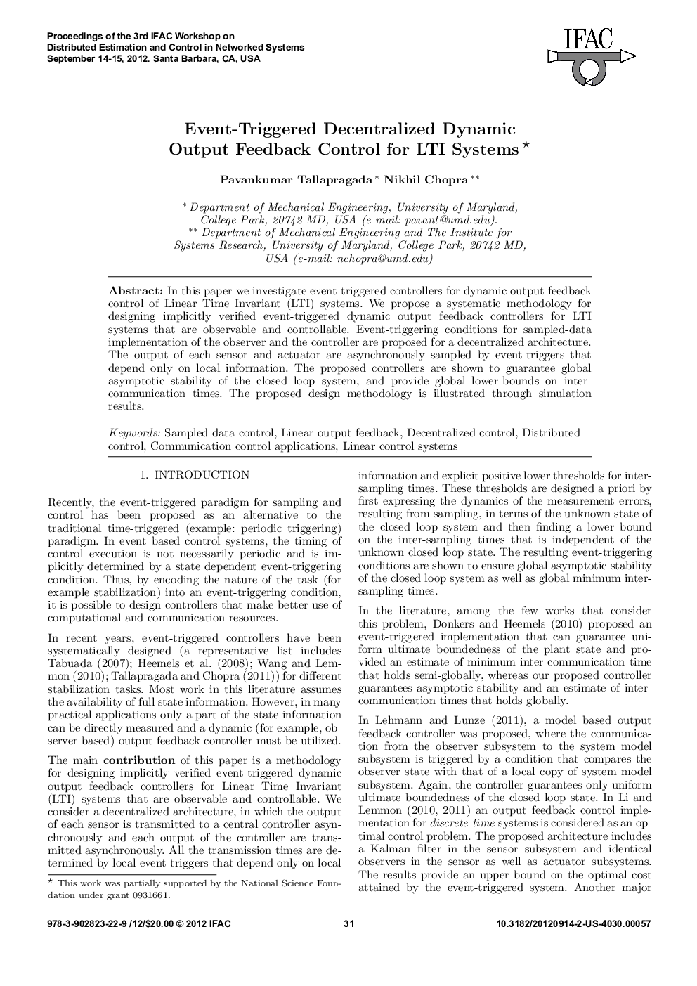Event-Triggered Decentralized Dynamic Output Feedback Control for LTI Systems*