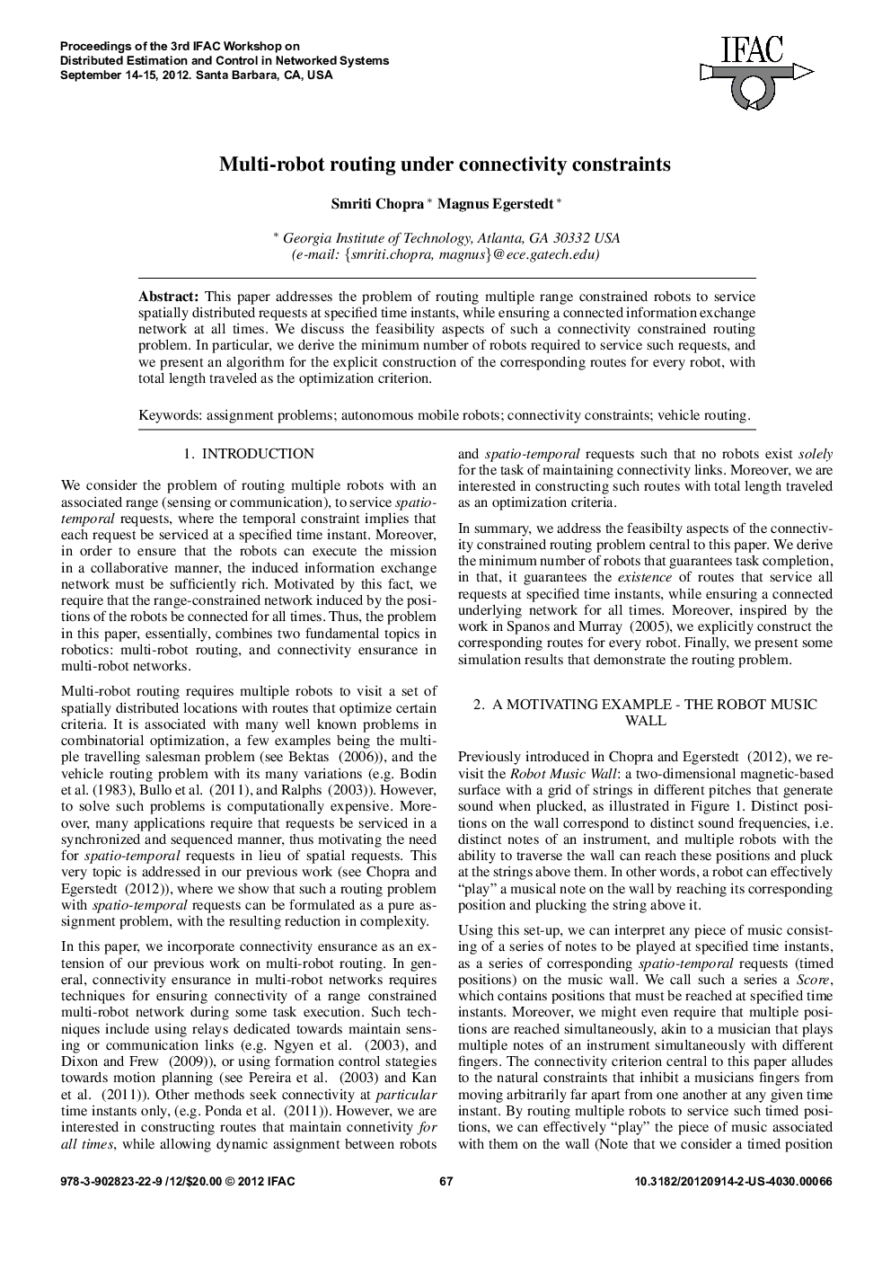 Multi-robot routing under connectivity constraints