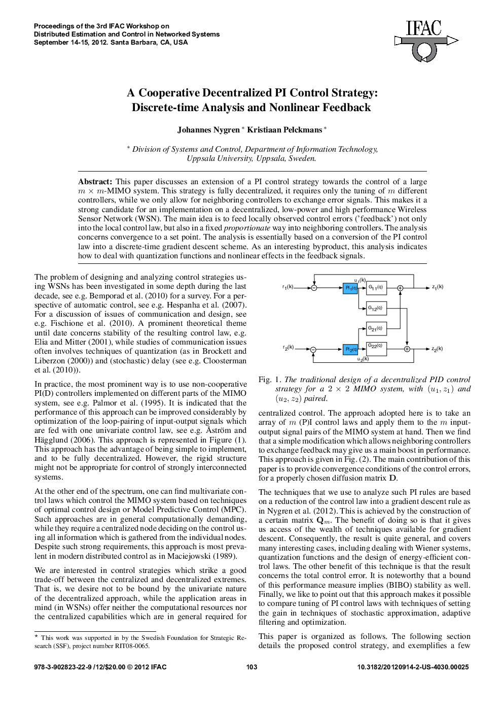 A Cooperative Decentralized PI Control Strategy: Discrete-time Analysis and Nonlinear Feedback*