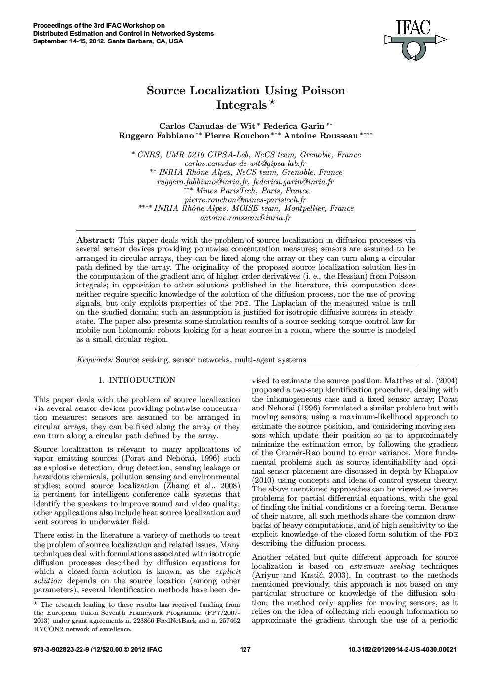 Source Localization Using Poisson Integrals*