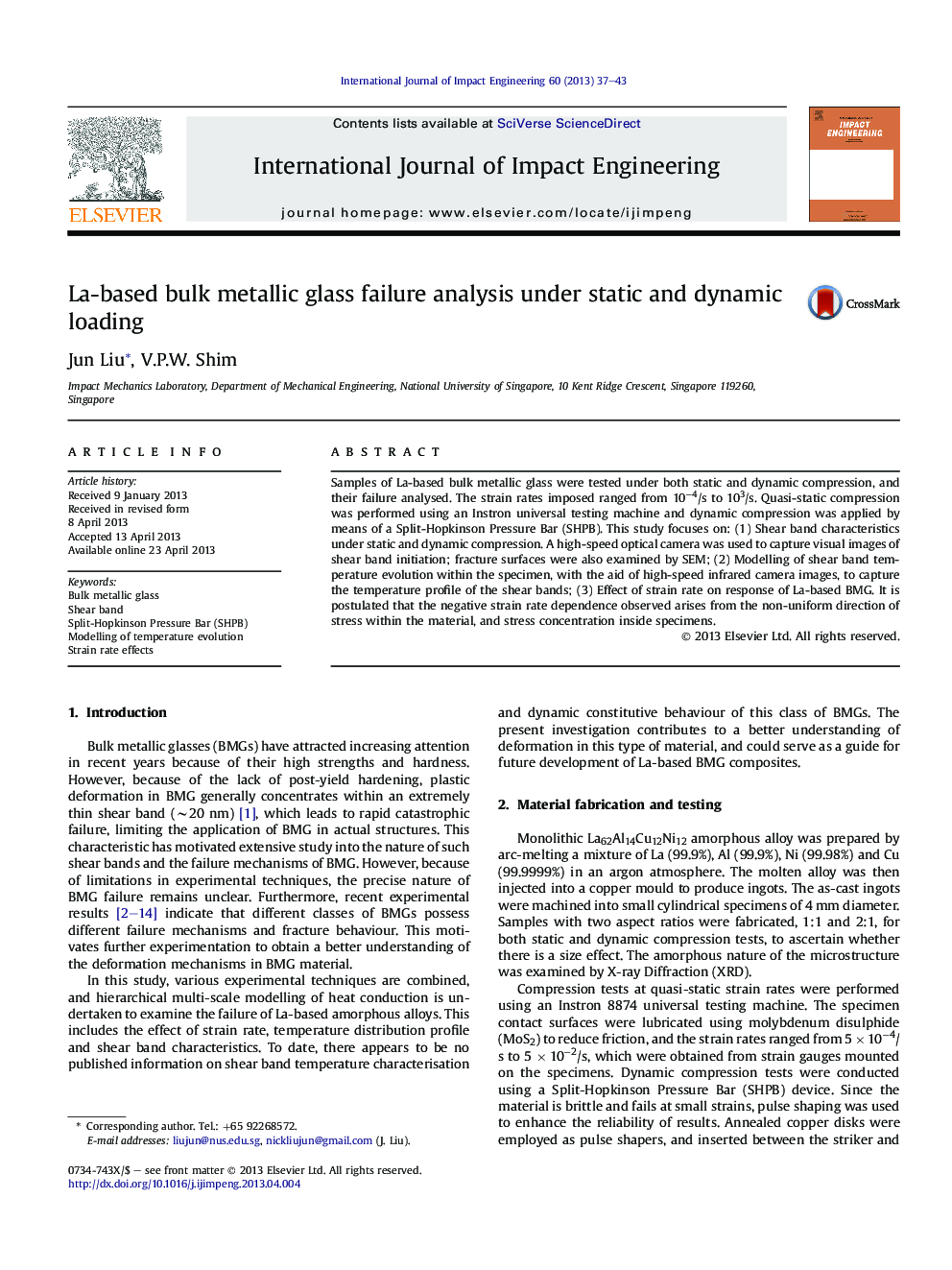 La-based bulk metallic glass failure analysis under static and dynamic loading