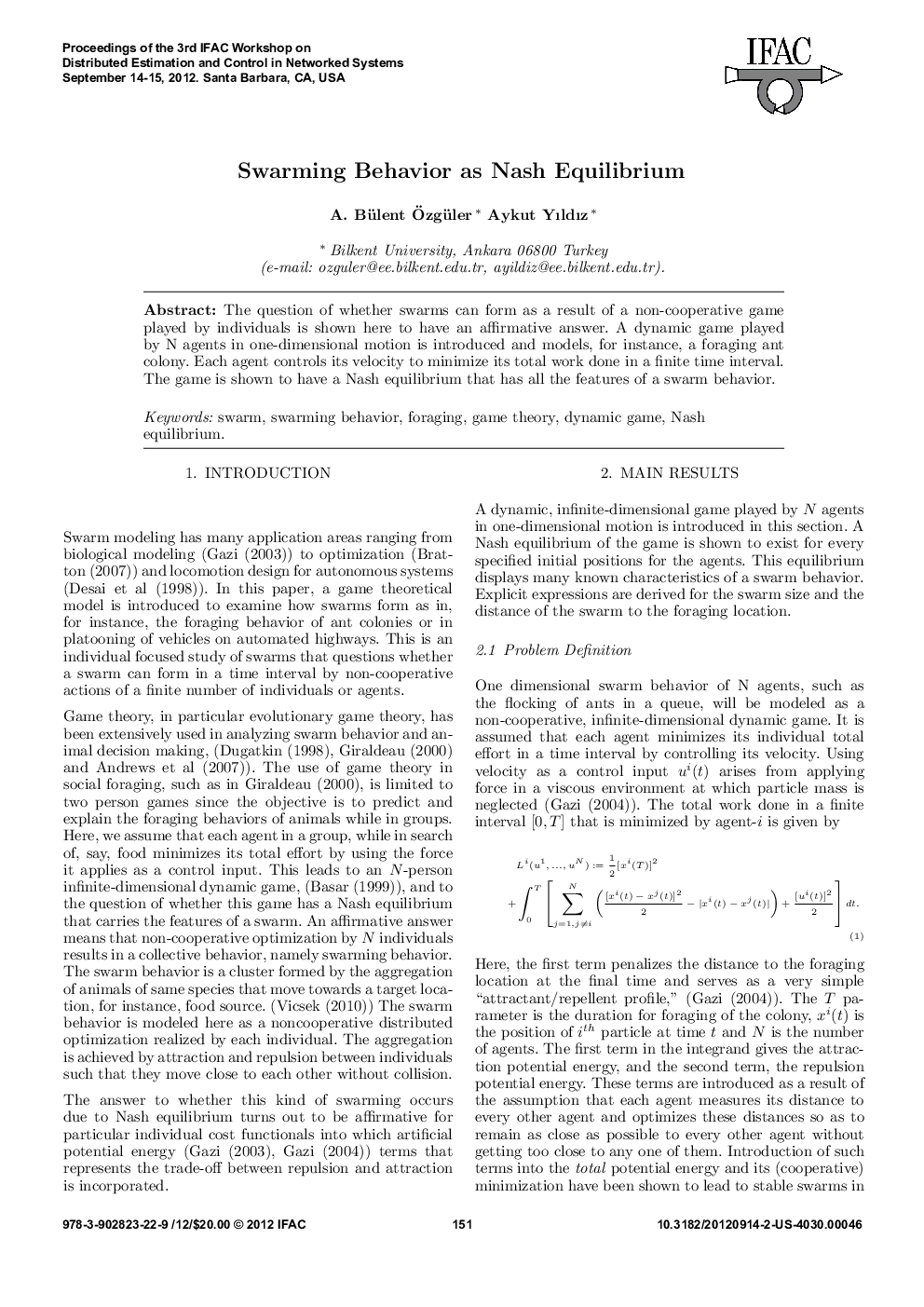 Swarming Behavior as Nash Equilibrium