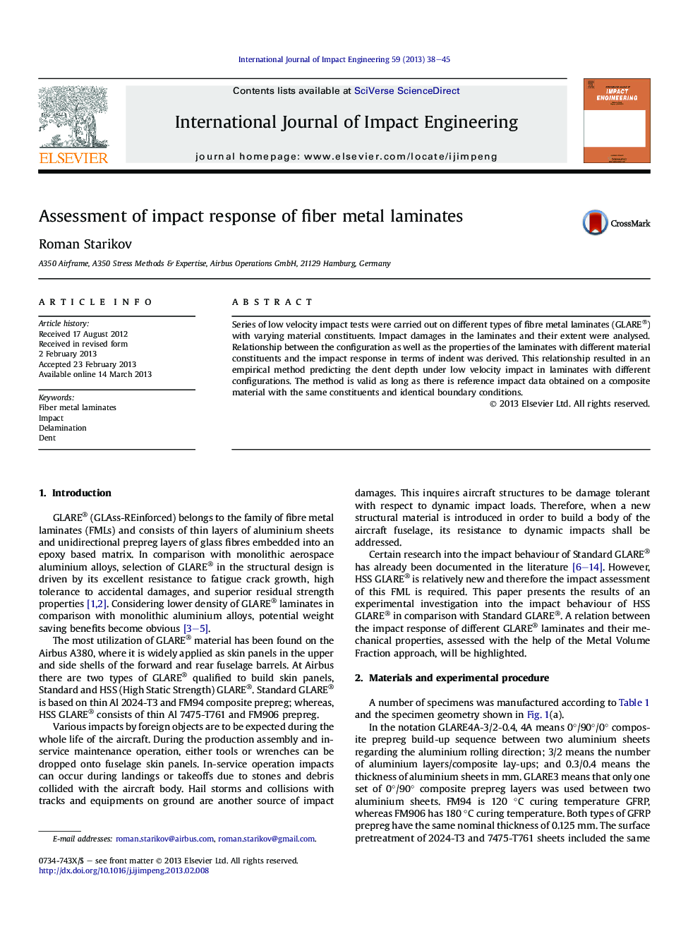 Assessment of impact response of fiber metal laminates