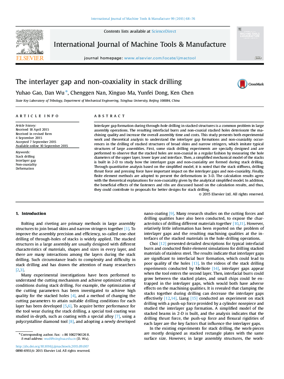 The interlayer gap and non-coaxiality in stack drilling