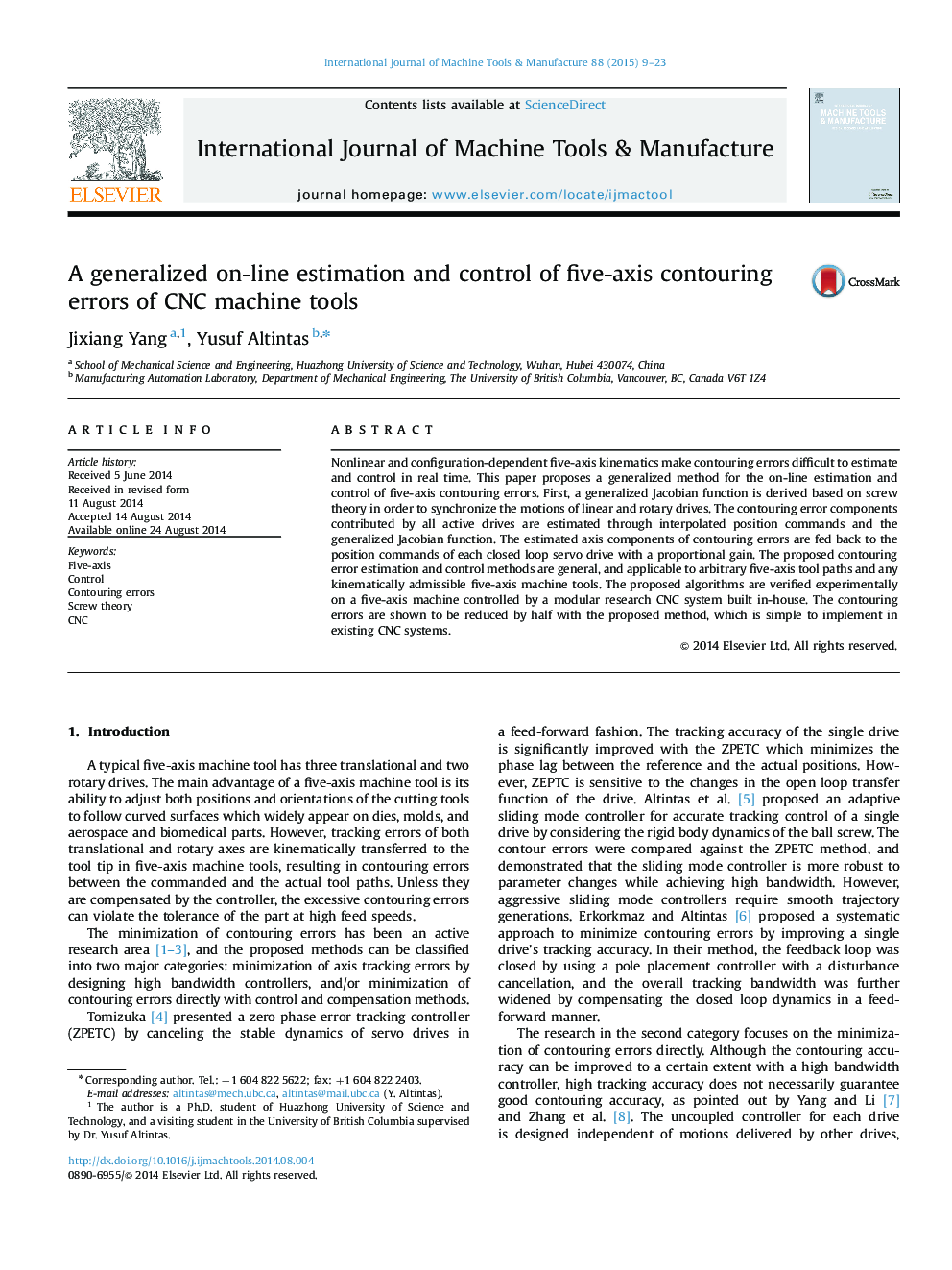 A generalized on-line estimation and control of five-axis contouring errors of CNC machine tools