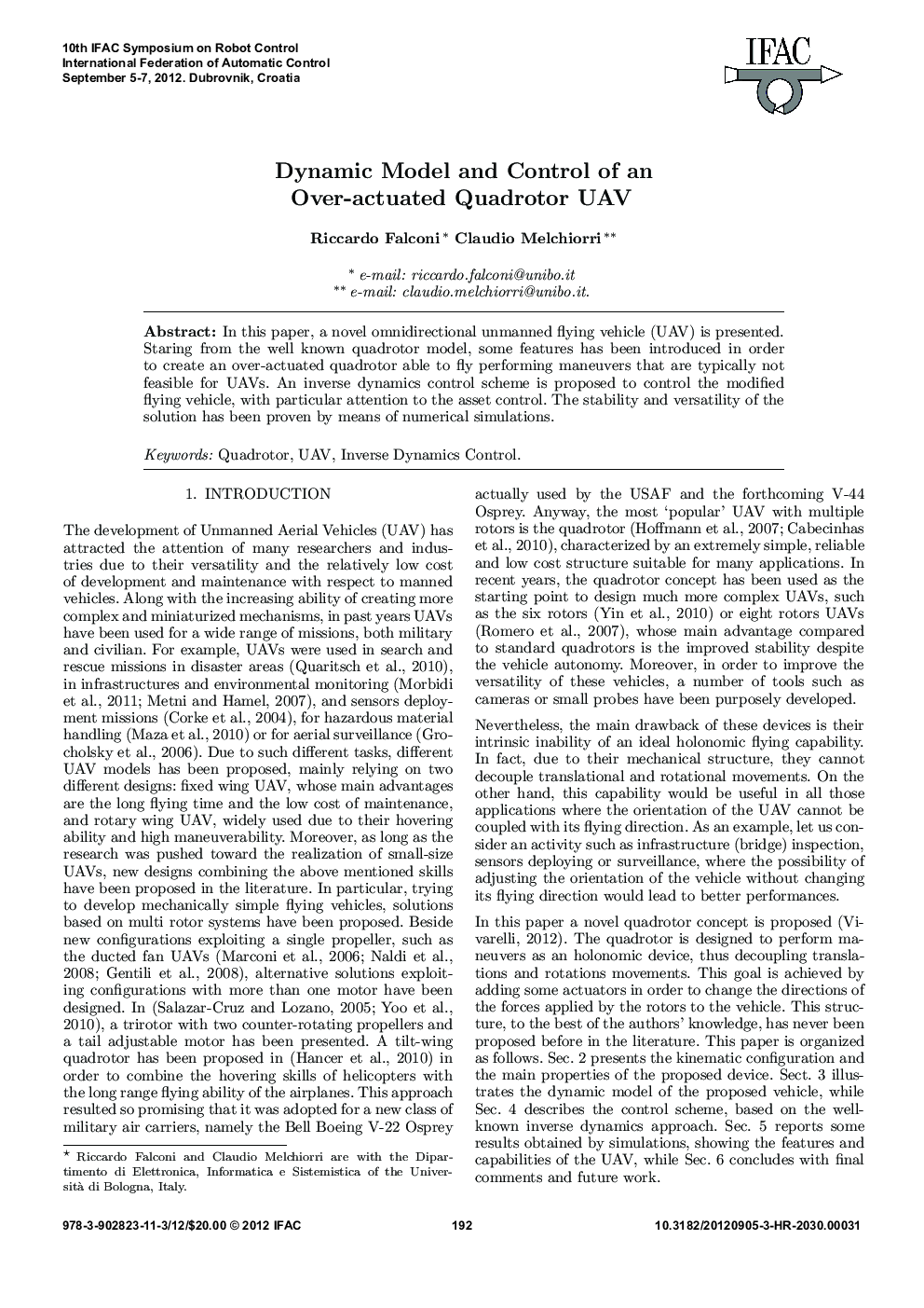Dynamic Model and Control of an Over-actuated Quadrotor UAV 