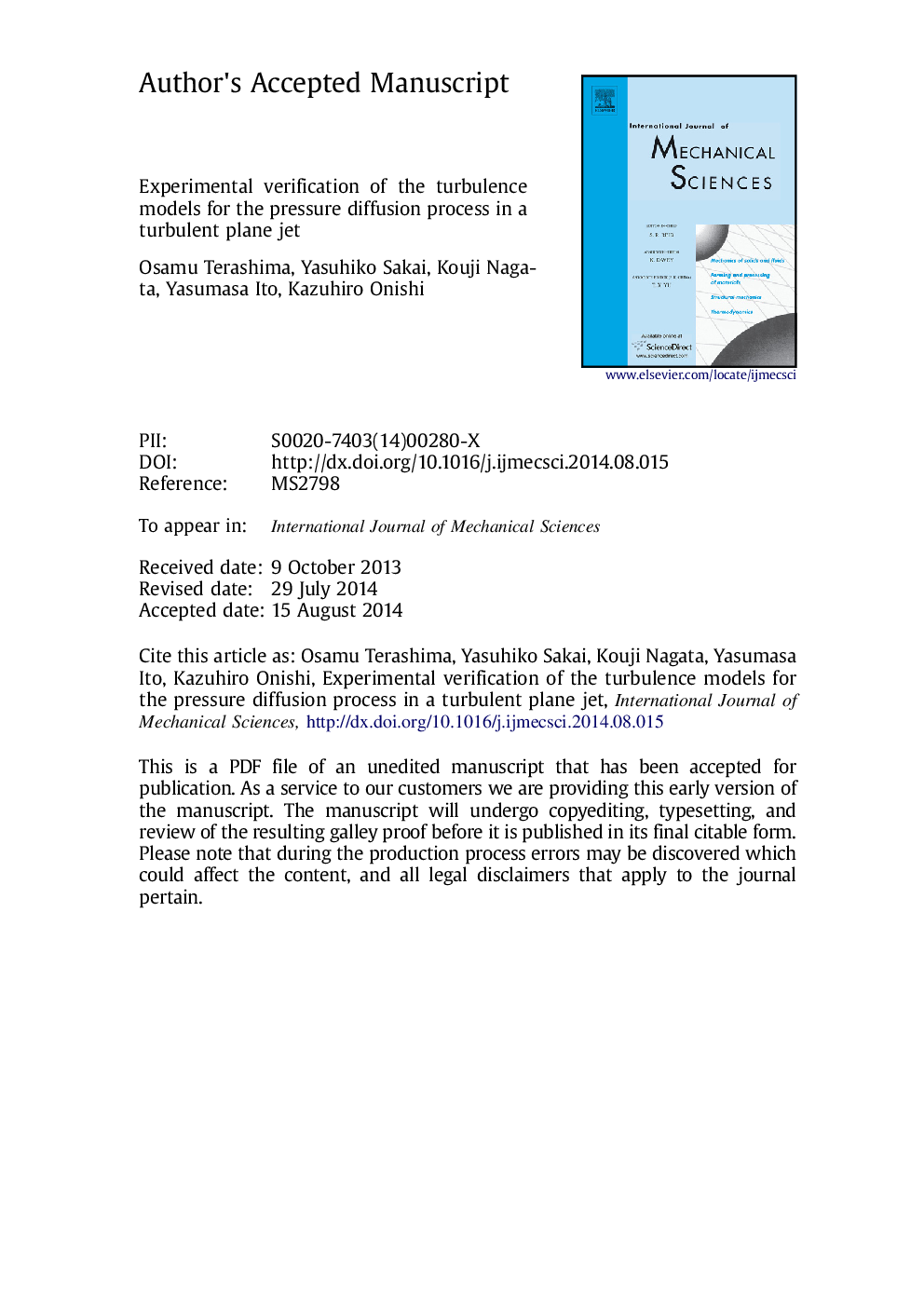 Experimental verification of the turbulence models for the pressure diffusion process in a turbulent plane jet