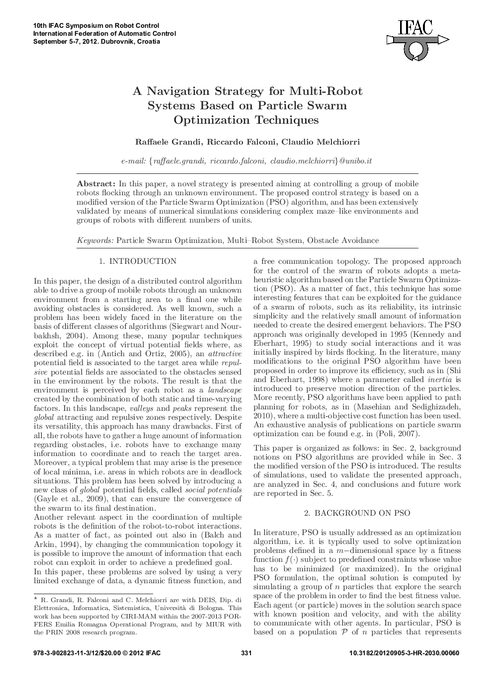 A Navigation Strategy for Multi-Robot Systems Based on Particle Swarm Optimization Techniques 