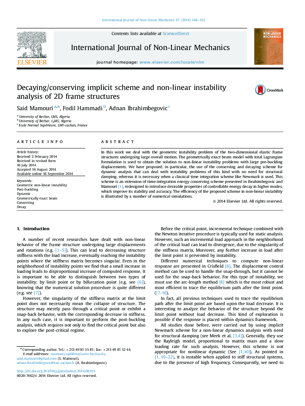 Decaying/conserving implicit scheme and non-linear instability analysis of 2D frame structures