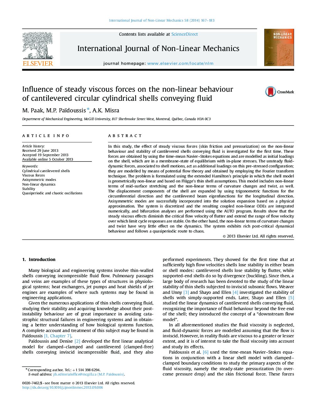 Influence of steady viscous forces on the non-linear behaviour of cantilevered circular cylindrical shells conveying fluid