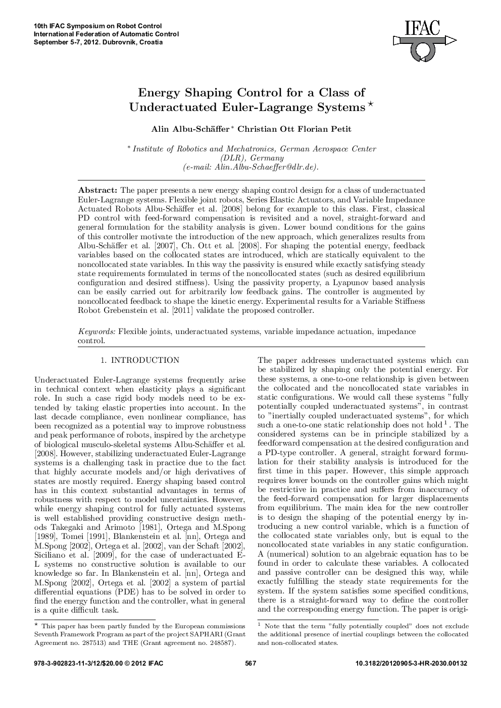 Energy Shaping Control for a Class of Underactuated Euler-Lagrange Systems 