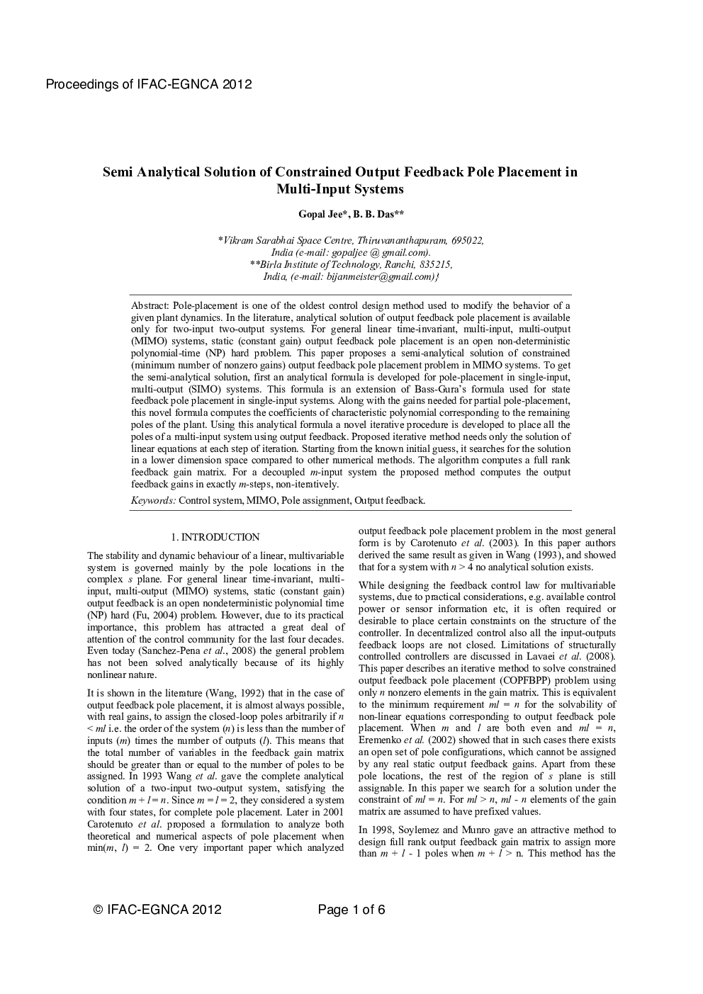 Semi Analytical Solution of Constrained Output Feedback Pole Placement in Multi-Input Systems