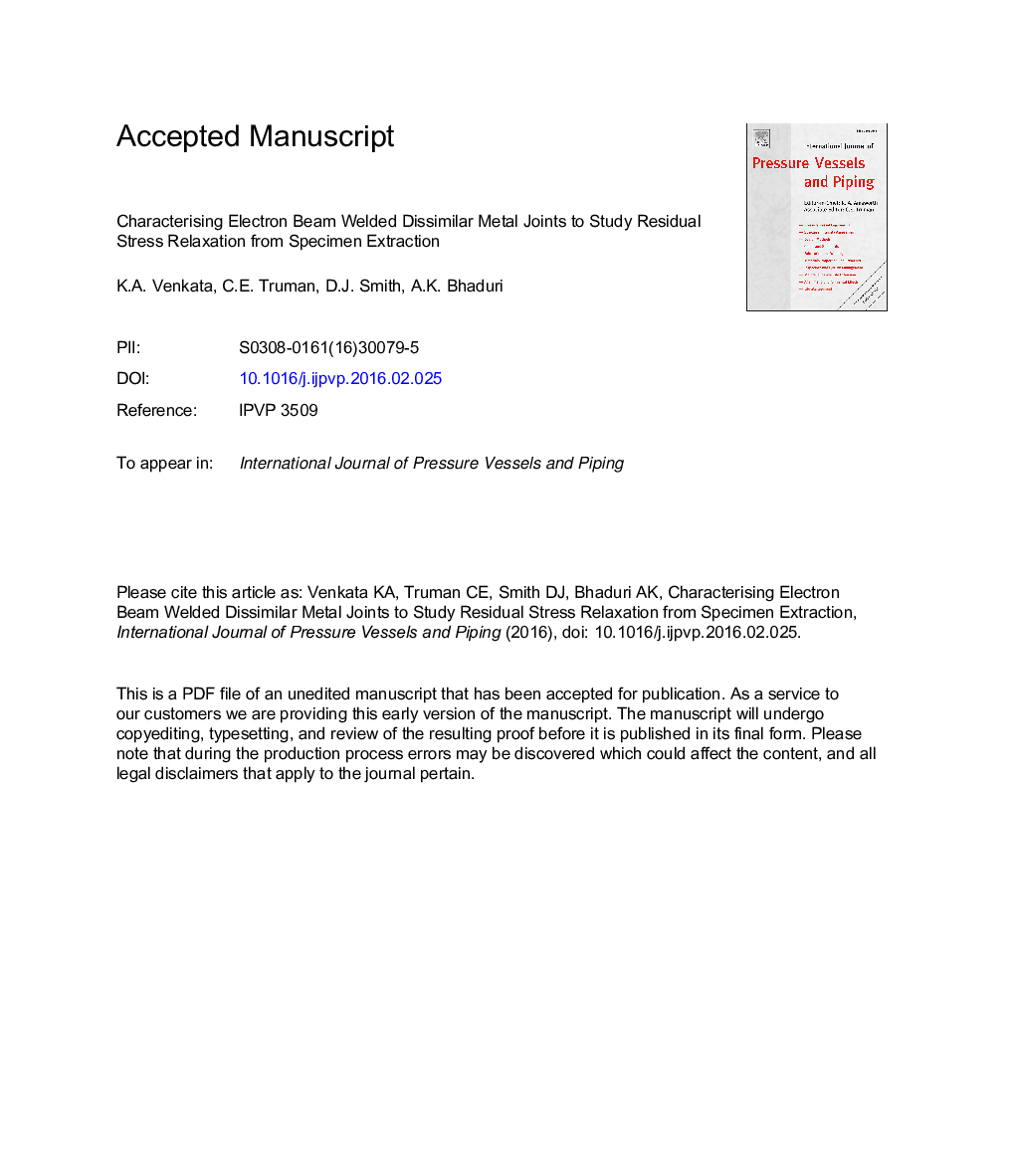 Characterising electron beam welded dissimilar metal joints to study residual stress relaxation from specimen extraction