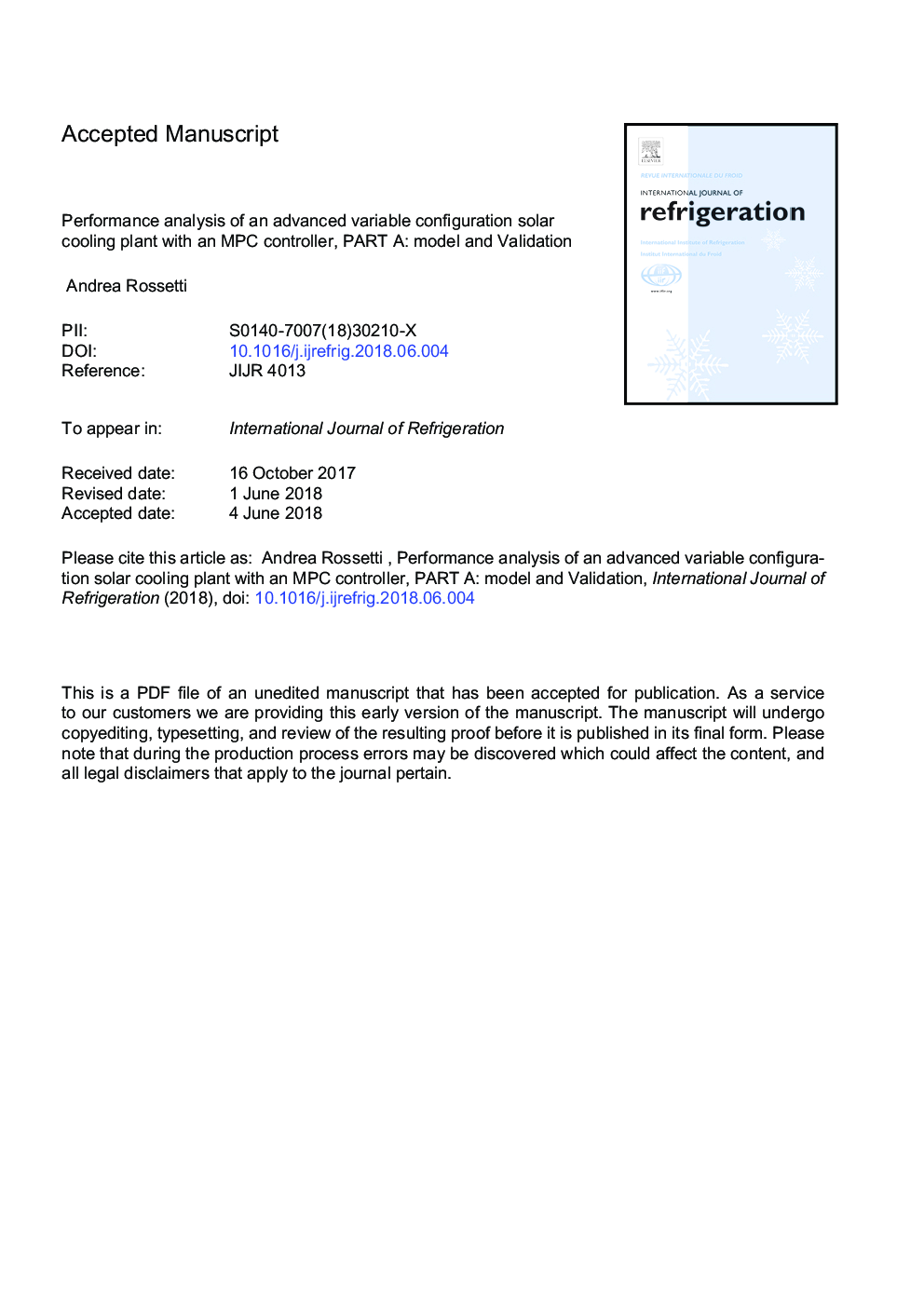 Performance analysis of an advanced variable configuration solar cooling plant with an MPC controller. Part A: Model and validation